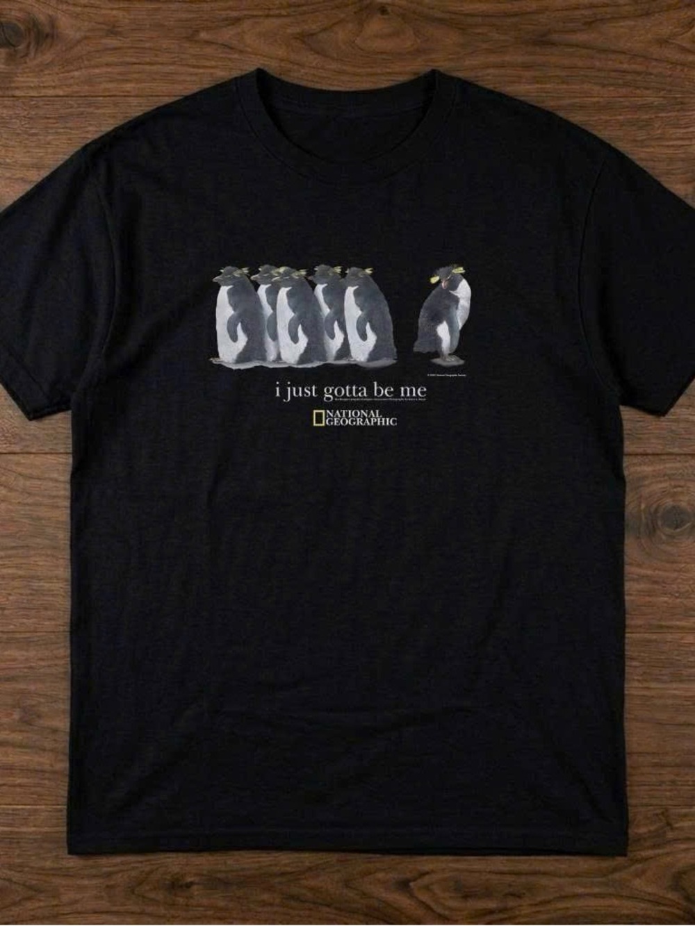 National Geographic 'I Just Gotta Be Me' Penguin Tee